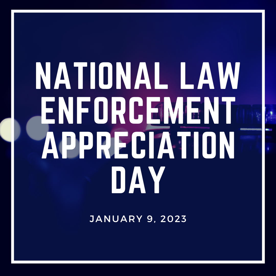 Dixon Police Dept., CA - National Law Enforcement Appreciation Day